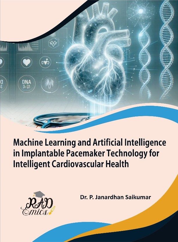 Machine Learning and Artificial Intelligence in Implantable Pacemaker Technology for Intelligent Cardiovascular Health